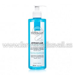 LA ROCHE-POSAY EFFACLAR GEL LIMPIADOR PURIFICANTE 400 ML